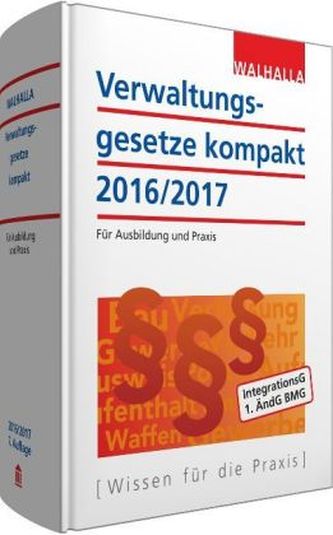 Verwaltungsgesetze kompakt, Ausgabe 2016/2017