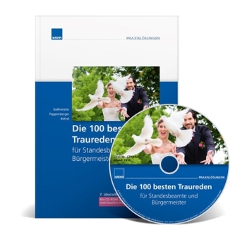 Die 100 besten Traureden für Standesbeamte und Bürgermeister, m. CD-ROM