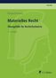 Materielles Recht