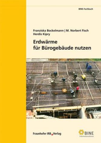Erdwärme für Bürogebäude nutzen