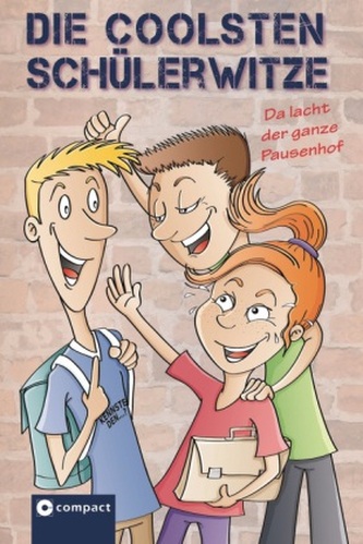 Die coolsten Schülerwitze