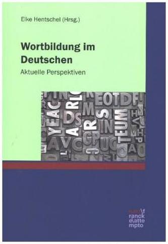 Wortbildung im Deutschen