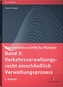 Verkehrsverwaltungsrecht einschließlich Verwaltungsprozess