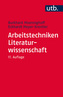 Arbeitstechniken Literaturwissenschaft