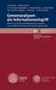 Genomanalysen als Informationseingriff