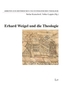 Erhard Weigel und die Theologie
