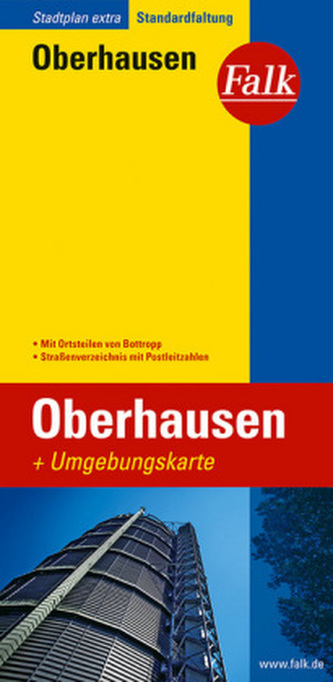 Falk Plan Stadtplan Extra Standardfaltung Oberhausen mit Ortsteilen von Bottrop