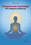 Transpersonale Psychologie