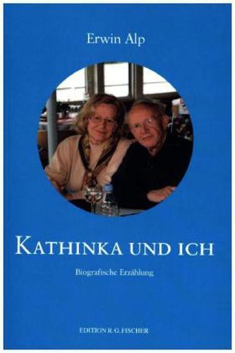 Kathinka und Ich