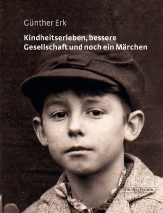 Kindheitserleben, bessere Gesellschaft und noch ein Märchen