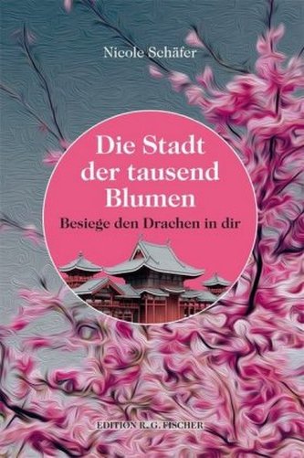 Die Stadt der tausend Blumen