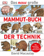 Das neue große Mammut-Buch der Technik