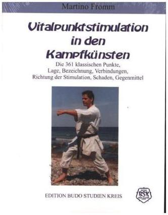 Vitalpunktstimulation in den Kampfkünsten
