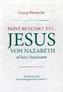 Papst Benedikt XVI.: Jesus von Nazareth aß kein Osterlamm