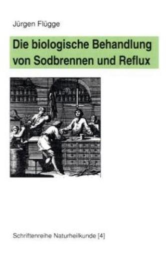 Die biologische Behandlung von Sodbrennen und Reflux