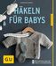 Häkeln für Babys