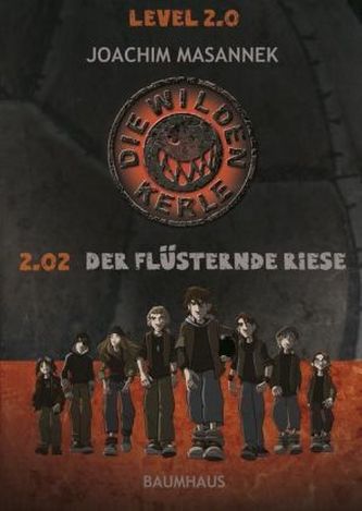Die wilden Kerle Level 2.0 - 2.02 Der flüsternde Riese