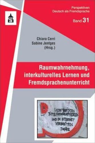 Raumwahrnehmung, interkulturelles Lernen und Fremdsprachenunterricht