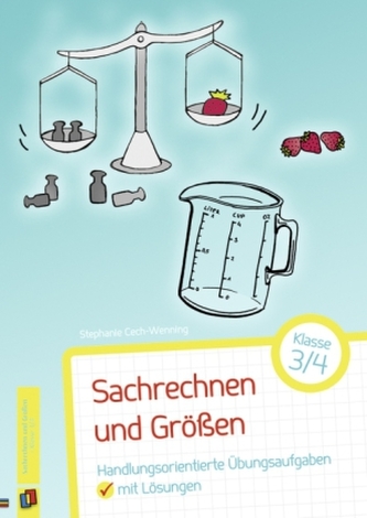 Sachrechnen und Größen - Klasse 3/4