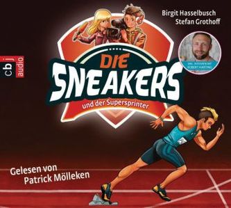 Die Sneakers und der Supersprinter, 2 Audio-CDs