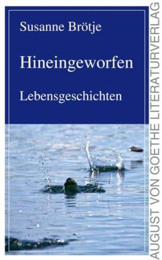 Hineingeworfen