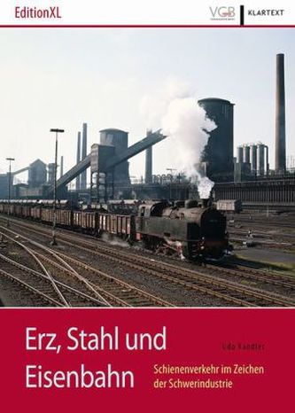 Erz, Stahl und Eisenbahn