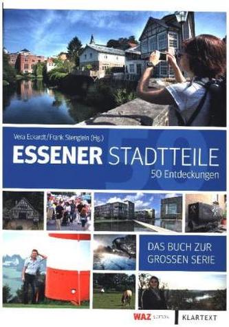 Essener Stadtteile - 50 Entdeckungen
