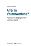 Alter in Verantwortung?