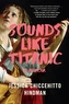 Sounds Like Titanic