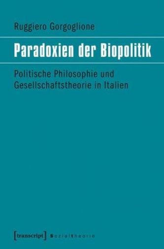 Paradoxien der Biopolitik