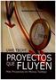 Proyectos que Fluyen