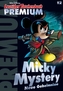 Micky Mystery - Neue Geheimnisse