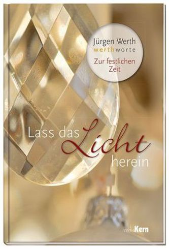 Lass das Licht herein