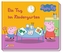 Peppa Pig - Ein Tag im Kindergarten
