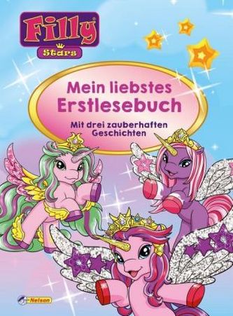 Filly Stars - Mein liebstes Erstlesebuch