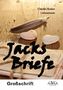 Jacks Briefe, Großdruck