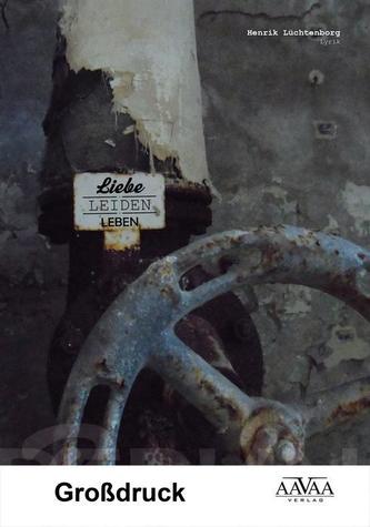 Liebe_Leiden_Leben, Großdruckausgabe