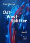 Ost-West-Splitter. Bd.1