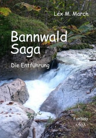 Bannwald-Saga
