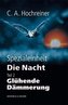 Spzezialeinheit Die Nacht - Glühende Dämmerung