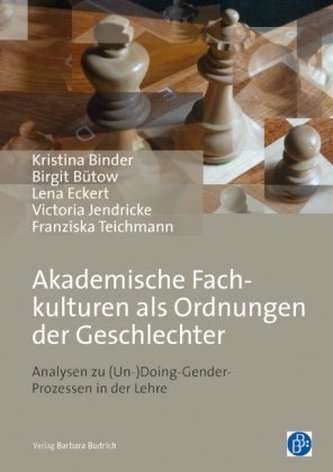Fachkulturen als Ordnungen der Geschlechter