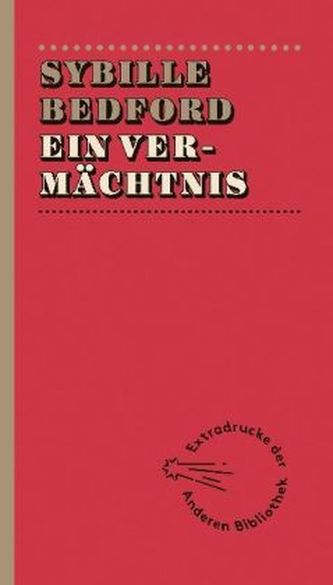 Ein Vermächtnis