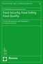 Food Security, Food Safety, Food Quality