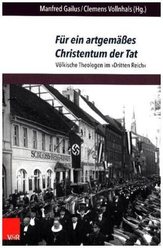 Für ein artgemäßes Christentum der Tat