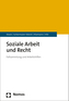 Soziale Arbeit und Recht