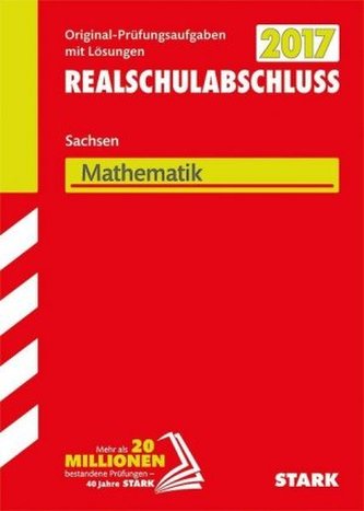 Realschulabschluss 2017 - Sachsen - Mathematik