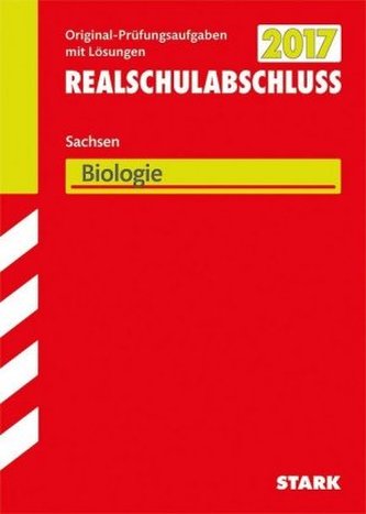 Realschulabschluss 2017 - Sachsen - Biologie