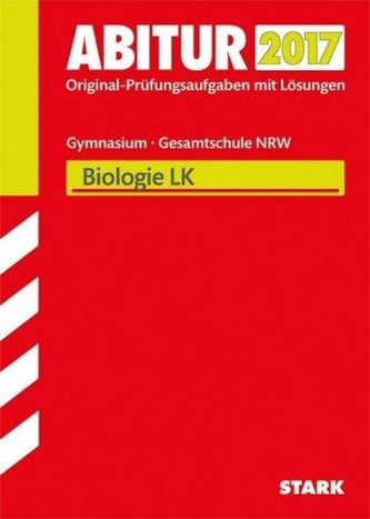 Abitur 2017 - Gymnasium / Gesamtschule Nordrhein-Westfalen - Biologie LK