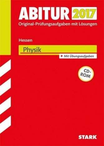 Abitur 2017 - Hessen - Physik, m. CD-ROM