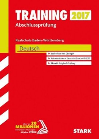 Training Abschlussprüfung 2017 - Realschule Baden-Württemberg - Deutsch